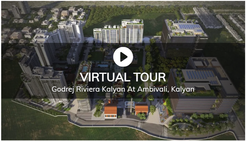 GODREJ RIVIERA KALYAN Virtual Site Visit